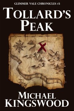 Cover Tollard's Peak (Glimmer Vale Chronicles, #3) (eBook, ePUB)