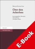 Marcus Porcius Cato: Über den Ackerbau (eBook, PDF)