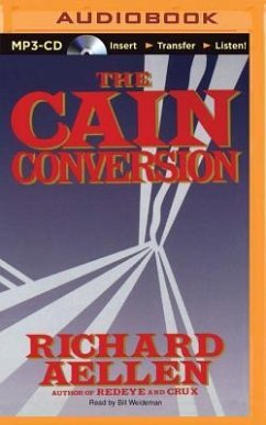 The Cain Conversion - Aellen, Richard