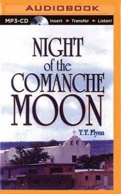 Night of the Comanche Moon - Flynn, T. T.