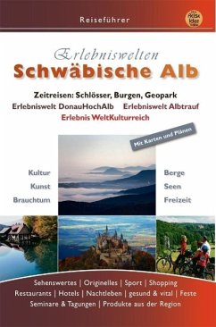 Erlebniswelten schwäbische Alb - Engels, Ernst