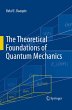 The Theoretical Foundations of Quantum... - Bild 1