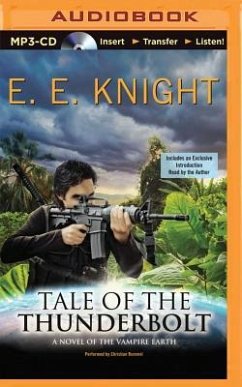 Tale of the Thunderbolt - Knight, E. E.