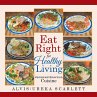 Eat Right for Healthy Living - Bild 1