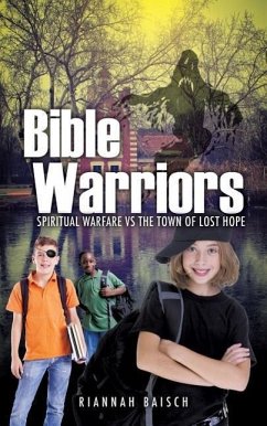Bible Warriors - Baisch, Riannah
