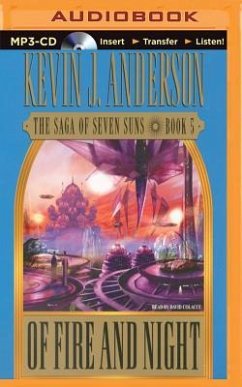 Of Fire and Night - Anderson, Kevin J