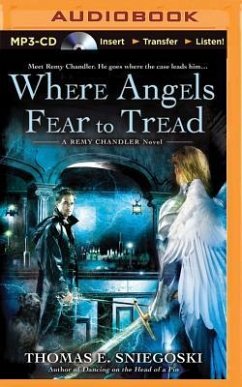 Where Angels Fear to Tread - Sniegoski, Thomas E.