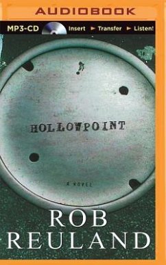 Hollowpoint - Reuland, Rob