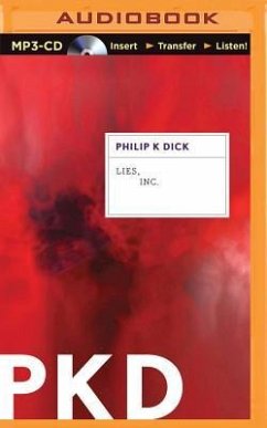 Lies, Inc. - Dick, Philip K