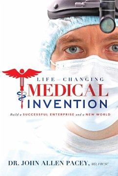 Life-Changing Medical Invention - Pacey, John Allen