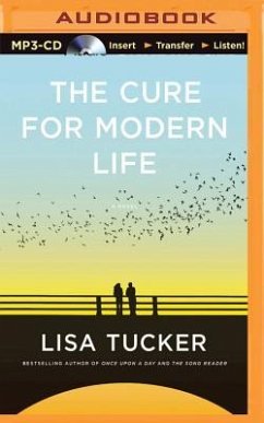 The Cure for Modern Life - Tucker, Lisa