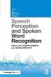 Speech Perception and Spoken Word... - Bild 1