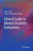 Clinical Guide to Mental Disability Evaluations