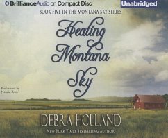 Healing Montana Sky - Holland, Debra