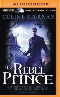 The Rebel Prince - Kiernan, Celine