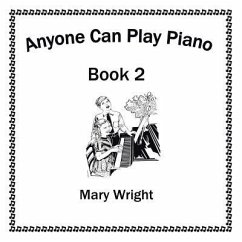 Anyone Can Play Piano - Wright, Mary
