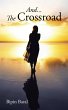 And... The Crossroad - Bild 1