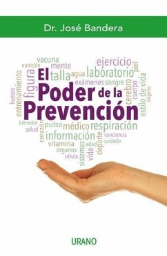 El Poder de La Prevencion - Bandera, Jose