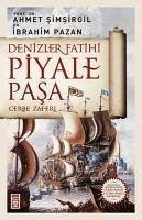 Denizler Fatihi Piyale Pasa - Simsirgil, Ahmet; Pazan, Ibrahim