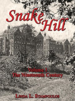 Snake Hill Volume I - Stampoulos, Linda L.