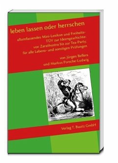 leben lassen oder herrschen (eBook, PDF) - Bellers, Jürgen; Porsche-Ludwig, Markus