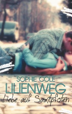 Lilienweg - Cole, Sophie