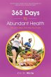 365 Days to Abundant Health - Bild 1