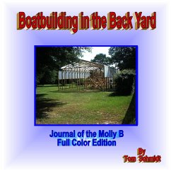 Boatbuilding in the Back Yard (Full Color Edition) - Schmidt, Tom