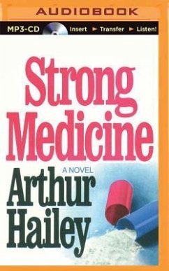 Strong Medicine - Hailey, Arthur