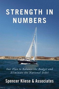 Cover Strength in Numbers: Our Plan to Balance the Budget, and Eliminate the National Debt.