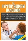 The Hypothyroidism Handbook