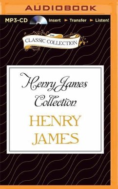 Henry James Collection: The Ghostly Rental/Daisy Miller/The Altar of the Dead - James, Henry