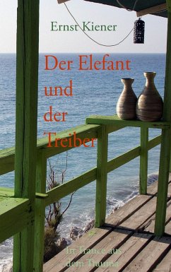 Der Elefant und der Treiber - Kiener, Ernst