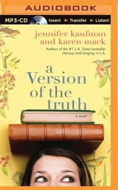 A Version of the Truth - Kaufman, Jennifer; Mack, Karen