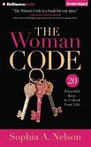 The Woman Code: 20 Powerful Keys to Unlock Your Life