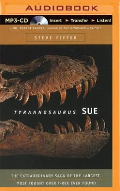 Tyrannosaurus Sue - Fiffer, Steve