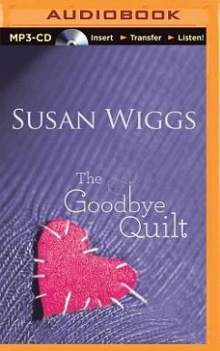 The Goodbye Quilt - Wiggs, Susan