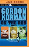 On the Run Books 1-3: Chasing the Falconers, the Fugitive Factor, Now You See Them, Now You Don't