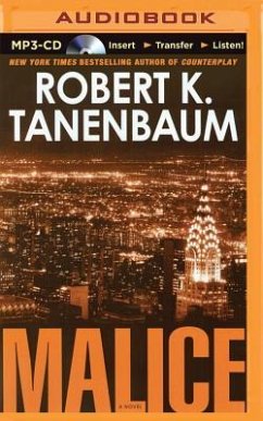 Malice - Tanenbaum, Robert K.