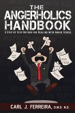 The Angerholics Handbook