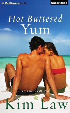 Hot Buttered Yum: A Turtle Island Novel - Law, Kim