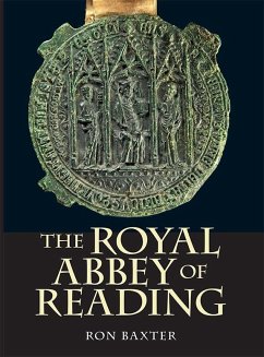 The Royal Abbey of Reading - Baxter, Ron