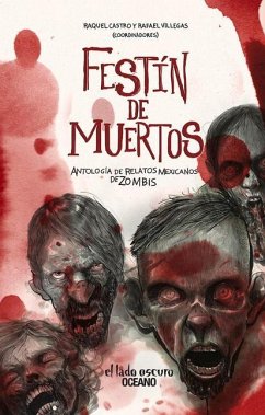 Festín de Muertos - Castro, Raquel