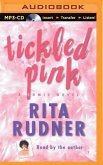 Tickled Pink: A Comic Novel