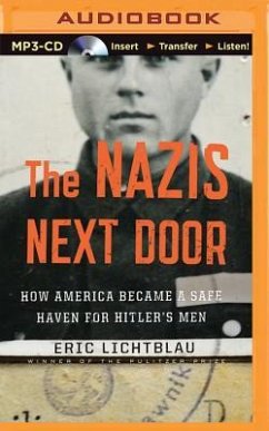 The Nazis Next Door - Lichtblau, Eric