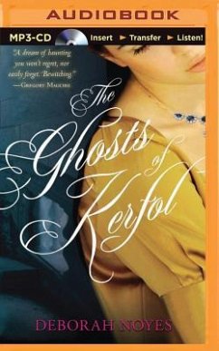 The Ghosts of Kerfol - Noyes, Deborah