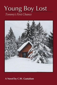 Young Boy Lost: Tommy's First Chance - Gustafson, Clendon