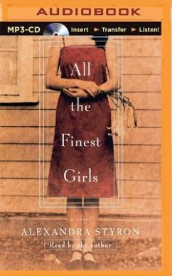 All the Finest Girls - Styron, Alexandra