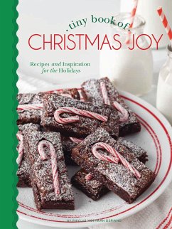 Tiny Book of Christmas Joy: Recipes & Inspiration for the Holidays