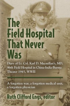 Cover THE FIELD HOSPITAL THAT NEVER WAS